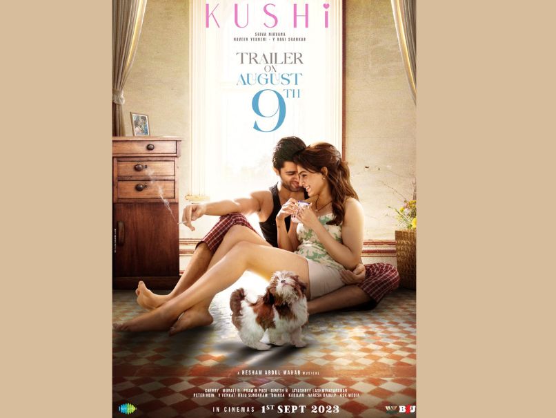 Kushi trailer release date! 