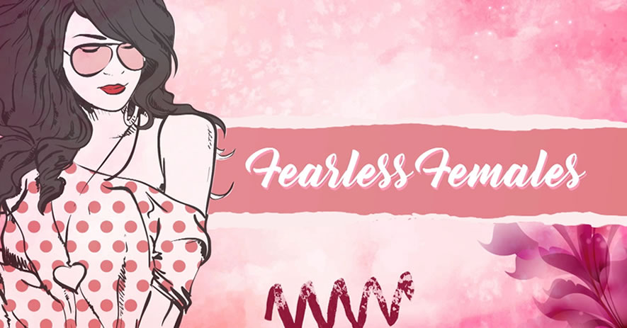 Fearless Females