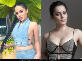 Uorfi Javed and Kangana Ranaut 