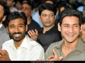 Dhanush and Mahesh Babu 