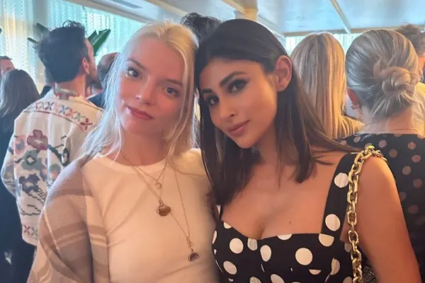 Mouni Roy with Anya Taylor-Joy 